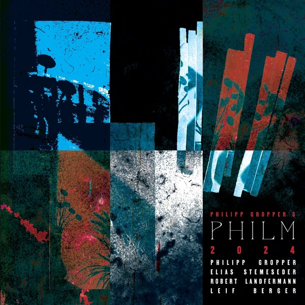 Philipp Gropper'S Philm - 2024 [LP] |-