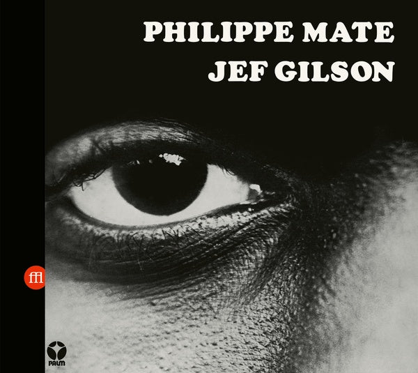 PHILIPPE MATE/JEF GILSON - Workshop |-