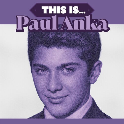 Paul Anka - (PRESALE 7/3/26) This Is... (LMTD 180G IMPORT PURPLE VINYL) | Mint (M) Mint (M)-