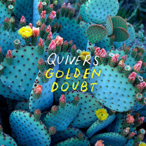 Quivers - Golden Doubt (VINYL) |-