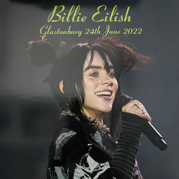 Billie Eilish - Glastonbury 24th June 2022 (COLOR VINYL) | Mint (M) Mint (M)-