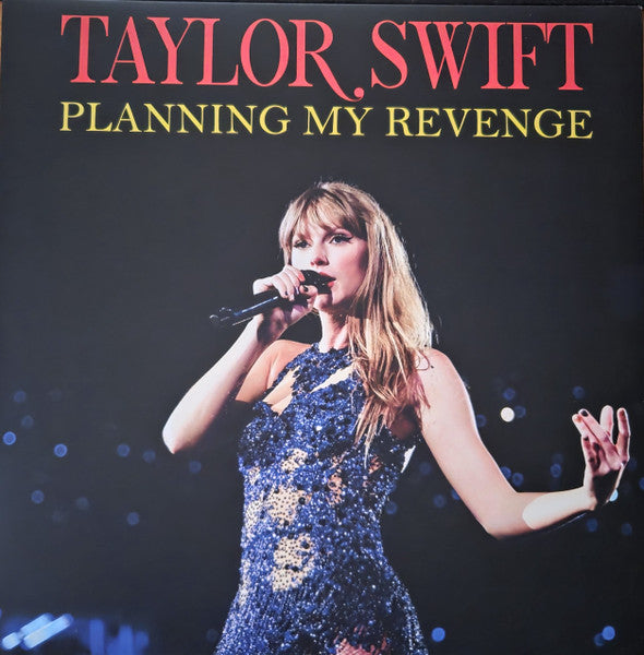 Taylor Swift - Planning My Revenge (TV And Radio Appearances 2008-2013)(VINYL) | Mint (M) Mint (M)-