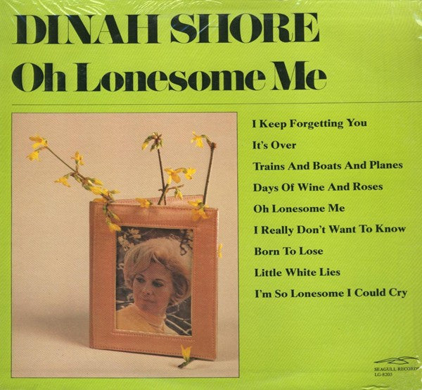 Dinah Shore - Oh Lonesome Me *SEALED* | Mint (M) Near Mint (NM)-