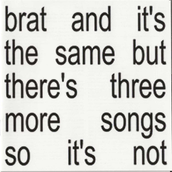 Charli XCX - Brat And It's The Same But There's Three More Songs So It's Not (CD) | Mint (M) Mint (M)-