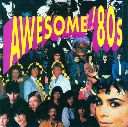 Various - Awesome '80s (2xCD) | Excellent+ (EX+) Excellent+ (EX+)-