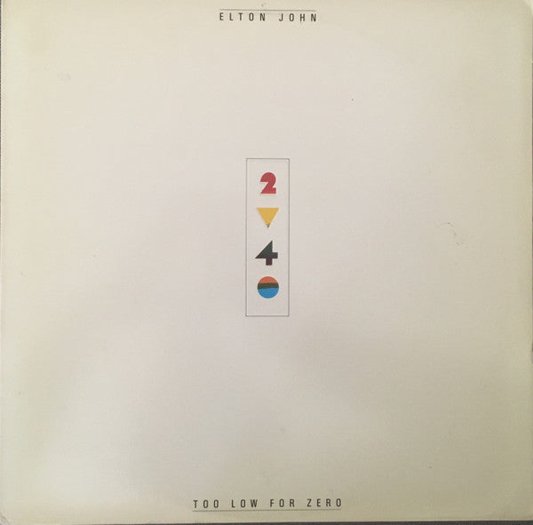 Elton John - Too Low For Zero *CLUB - P* | Near Mint (NM) Excellent (EX)-