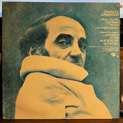 Charles Aznavour - Idiote Je T'Aime... *FRANCE* | Near Mint (NM) Excellent (EX)-