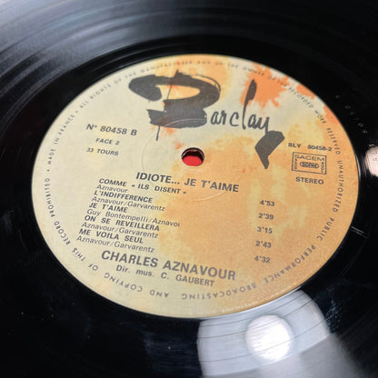 Charles Aznavour - Idiote Je T'Aime... *FRANCE* | Near Mint (NM) Excellent (EX)-