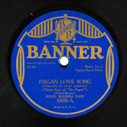 Royal Marimba Band (2) - Pagan Love Song / Yesterthoughts (10" 78RPM RECORD) | Near Mint (NM) Very Good Plus (VG+)--