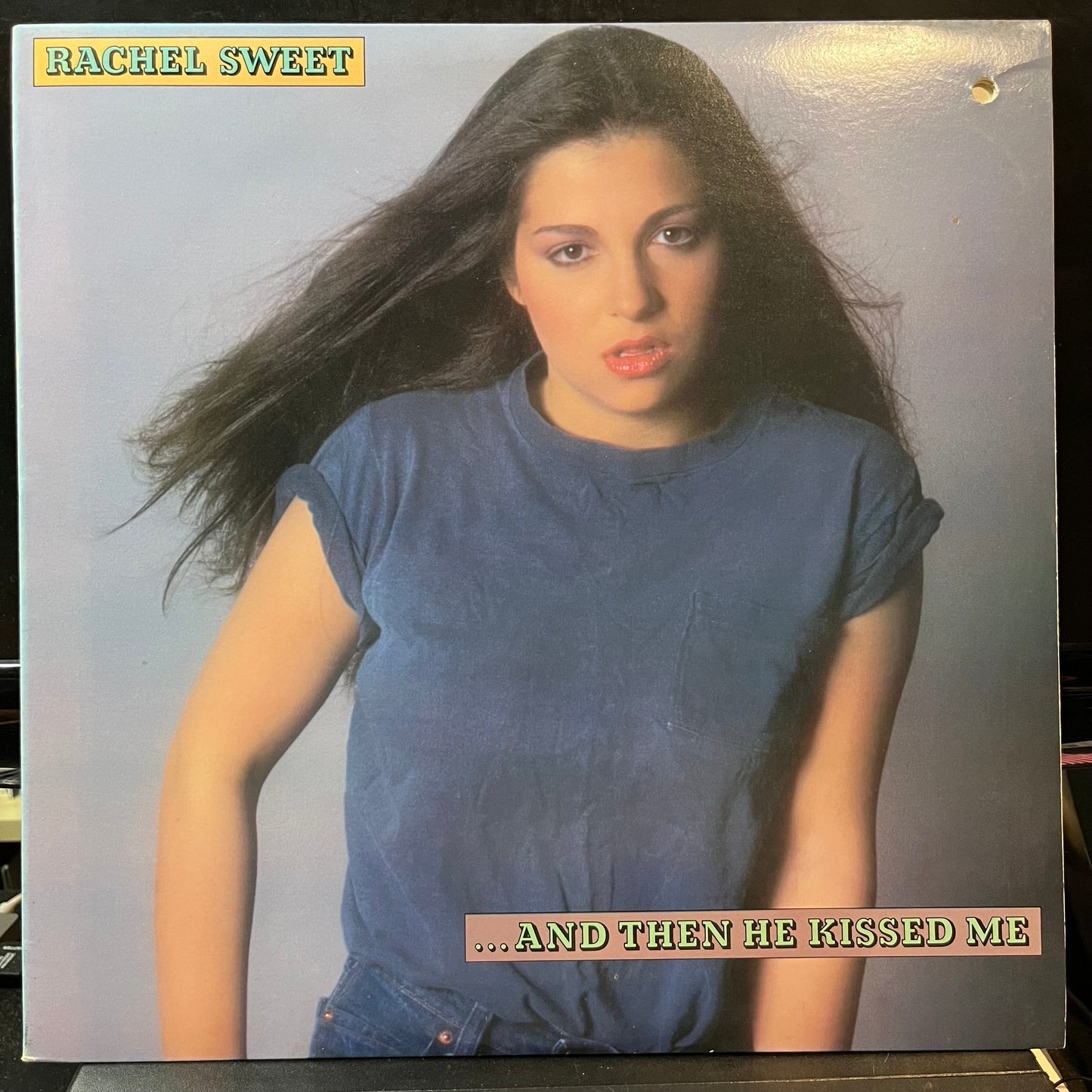 Rachel Sweet - ...And Then He Kissed Me (VINYL LP COLUMBIA ARC 37077 1981) | USED Near Mint (NM or M-) Near Mint (NM)--