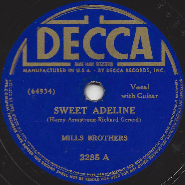 The Mills Brothers - Sweet Adeline / You Tell Me Your Dream, I'll Tell You Mine | Very Good Plus (VG+) Generic--