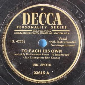 The Ink Spots - To Each His Own / I Never Had A Dream Come True | Very Good (VG) Generic--