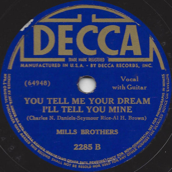 The Mills Brothers - Sweet Adeline / You Tell Me Your Dream, I'll Tell You Mine | Very Good Plus (VG+) Generic--