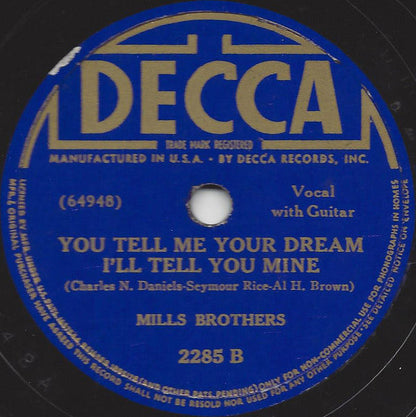 The Mills Brothers - Sweet Adeline / You Tell Me Your Dream, I'll Tell You Mine | Very Good Plus (VG+) Generic--