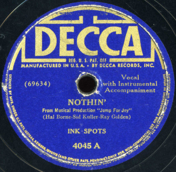 The Ink Spots - Nothin' / Someone's Rocking My Dream Boat | Very Good Plus (VG+) Generic--