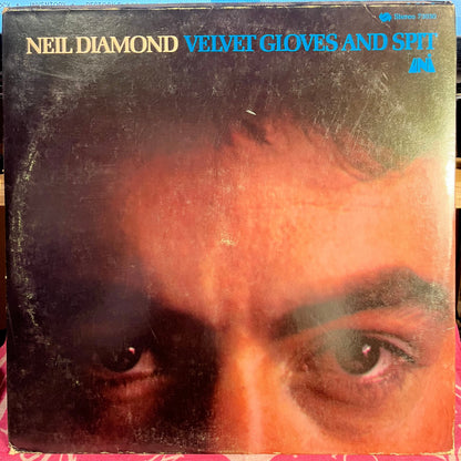 Neil Diamond - Velvet Gloves And Spit *MONARCH* | Very Good Plus (VG+) Excellent (EX)--