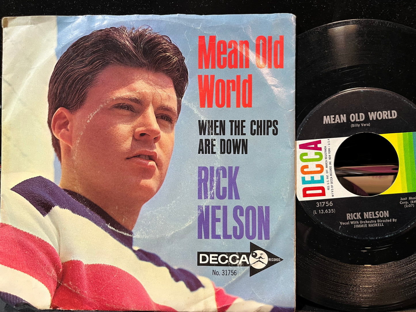 Ricky Nelson (2) - Mean Old World / When The Chips Are Down (7" VINYL) | Very Good (VG) Very Good Plus (VG+)--