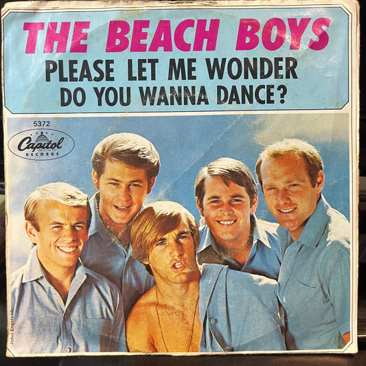 The Beach Boys - Do You Wanna Dance? / Please Let Me Wonder (VINYL 7") | Very Good (VG) Very Good Plus (VG+)--