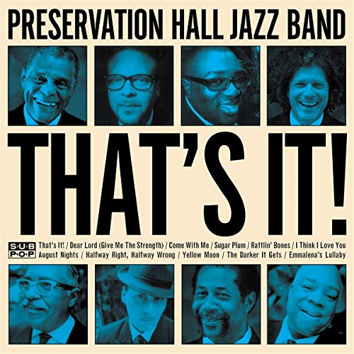 Preservation Hall Jazz Band - That'S It! |-