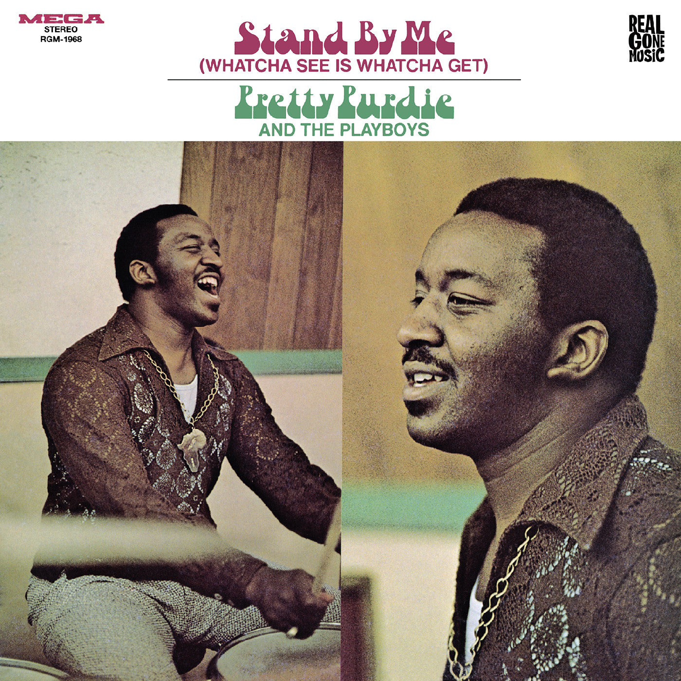 Pretty And The Playboys Purdie - Stand By Me (Whatcha See Is Whatcha Get) (VINYL) | Mint (M) Mint (M)-