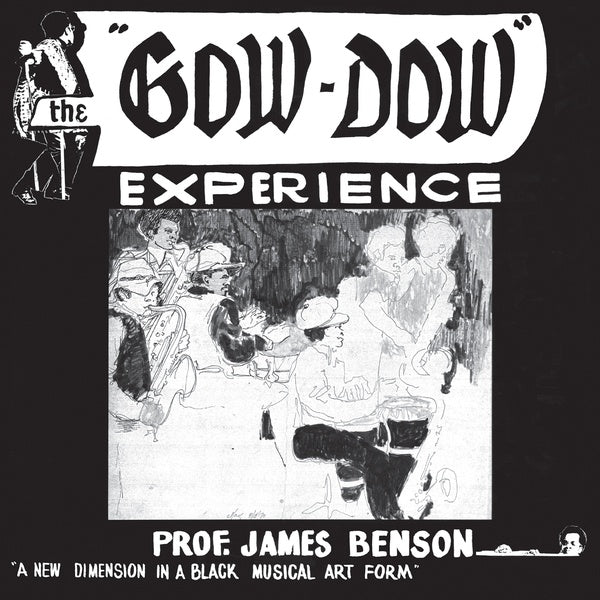 PROF. JAMES BENSON - The Gow Dow Experience |-