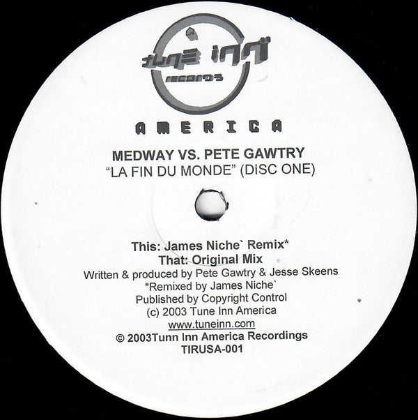 Medway vs. Pete Gawtry - La Fin Du Monde (Disc One) (James Niche Remix / Original Mix) | Near Mint (NM) Near Mint (NM)-