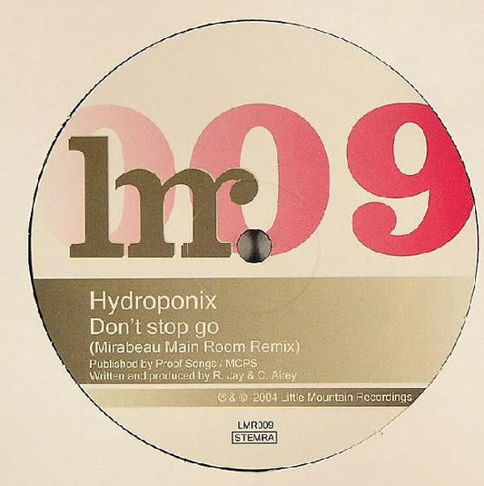 Hydroponix - Don't Stop Go (Mirabeau Remixes) | Near Mint (NM) Near Mint (NM)-