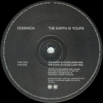 Dominion - The Earth Is Yours | Very Good Plus (VG+) Excellent (EX)--