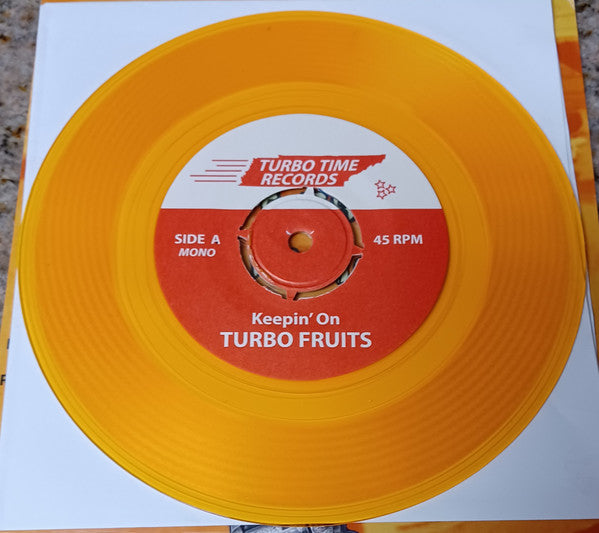 Turbo Fruits - Keepin' On (7" VINYL) | Mint (M) Mint (M)-