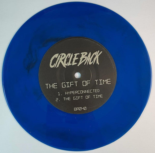 Circle Back - The Gift of Time (7" BLUE VINYL) | Mint (M) Mint (M)-