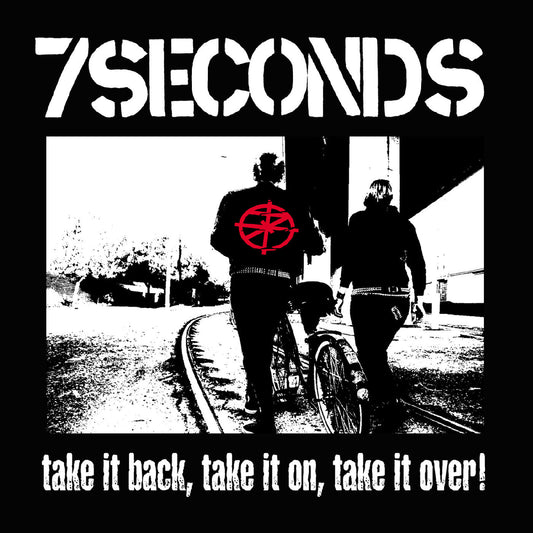 7 Seconds - Take It Back, Take It On, Take It Over (WHITE VINYL LP) | NEW-