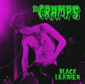 CRAMPS, THE - Black Leather: Live At The Stone, San Francisco, 13th May 1980 (Color Vinyl) | Mint (M) Mint (M)-
