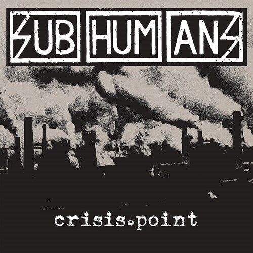 Subhumans - Crisis Point (VINYL) |-