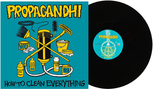 Propagandhi - How to Clean Everything (Reissue) (VINYL) |-