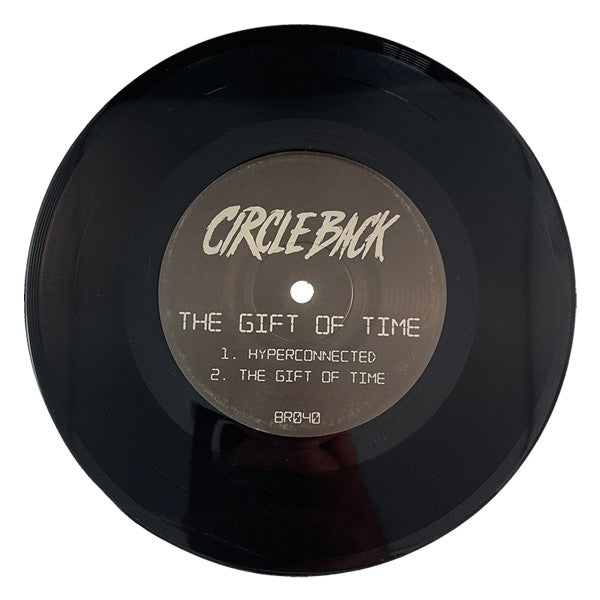 Circle Back - The Gift of Time (7" VINYL) | Mint (M) Mint (M)-