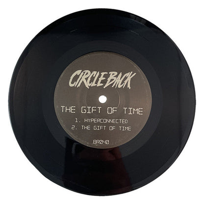 Circle Back - The Gift of Time (7" VINYL) | Mint (M) Mint (M)-