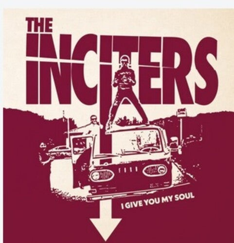 Inciters, The - I Give You My Soul (12" VINYL) |-