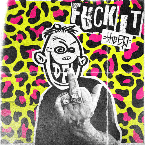 DFL (Dead Fcking Last) - (PRESALE 6/5/26) F*** It (VINYL) | Mint (M) Mint (M)-