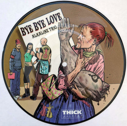 Alkaline Trio / Blue Meanies (VINYL 7" PICTURE DISC) | Mint (M) Mint (M)-