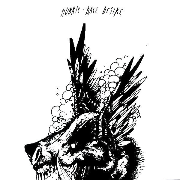 Hubris (2) - Base Desire (7" VINYL) | Mint (M) Mint (M)-
