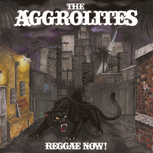 Aggrolites, The - Reggae Now! (VINYL) |-