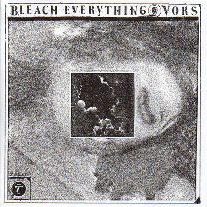 Bleach Everything - Bleach Everything / VORS – Split (VINYL 7") | Mint (M) Mint (M)-