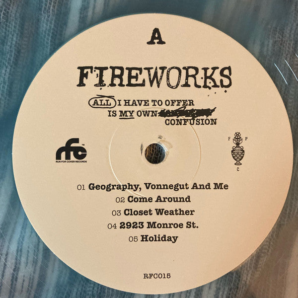 Fireworks (11) - All I Have To Offer Is My Own Confusion (BLUE IN CLEAR VINYL LP Run For Cover RFC:015) | NEW-