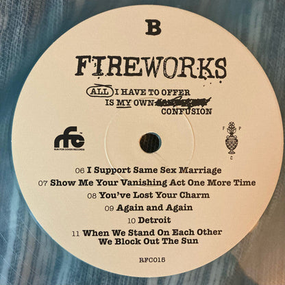 Fireworks (11) - All I Have To Offer Is My Own Confusion (BLUE IN CLEAR VINYL LP Run For Cover RFC:015) | NEW-