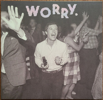 Worry. *DINGED* (VINYL) | Mint (M) Excellent (EX)-