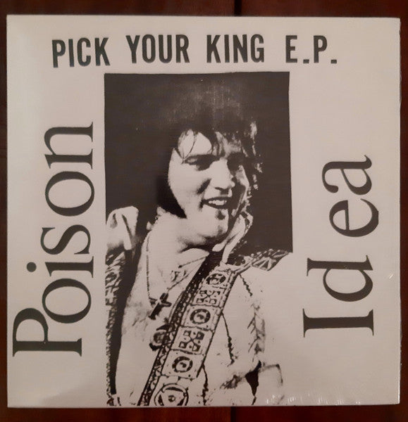Poison Idea - Pick Your King E.P. (WHITE VINYL) | Mint (M) Mint (M)-