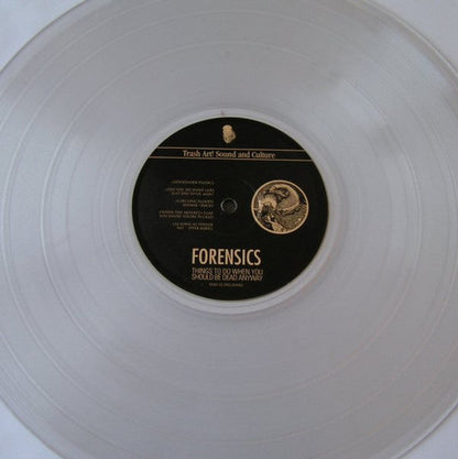 Forensics (2) - Things To Do When You Should Be Dead Anyway (CLEAR VINYL) | Near Mint (NM or M-)--