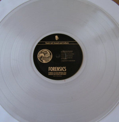 Forensics (2) - Things To Do When You Should Be Dead Anyway (CLEAR VINYL) | Near Mint (NM or M-)--