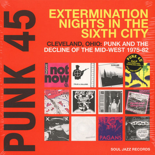 Punk 45: Extermination Nights In The Sixth City! Cleveland, Ohio : Punk And The Decline Of The Mid West 1975 - 82 | Mint (M) Mint (M)-