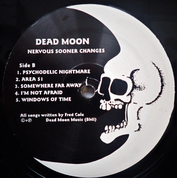 Dead Moon - Nervous Sooner Changes (VINYL LP Mississippi MRP-091) | Mint (M) Mint (M)-